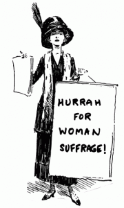 Hurrah for Woman Suffrage